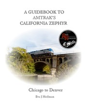A Guidebook to Amtrak's(r) California Zephyr