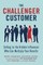 The Challenger Customer