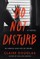Do Not Disturb