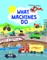 What Machines Do