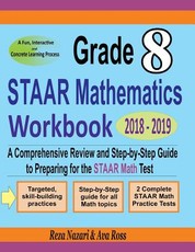 Grade 8 STAAR Mathematics Workbook 2018 - 2019