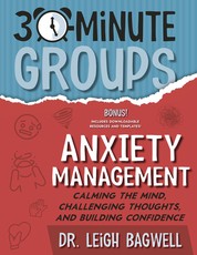 30-Minute Groups: Anxiety