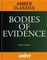 Bodies of Evidence