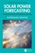 Solar Power Forecasting