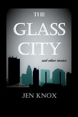 The Glass City and Other Stories