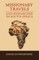 Missionary Travels and Researches in South Africa