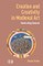Creation and Creativity in Medieval Art