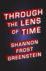 Through the Lens of Time