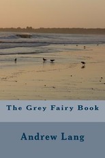 The Grey Fairy Book