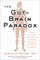 The Gut-Brain Paradox
