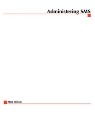 Administering SMS
