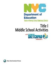 NYC Title 1 Middle School Activities with the Geometer's Sketchpad V5