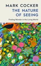 The Nature of Seeing