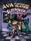 Ava the Monster Slayer: Sleepover Super Heroes