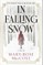 In Falling Snow