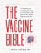 The Vaccine Bible