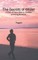The Secrets of Wilder - A Story of Inner Silence, Ecstasy and Enlightenment