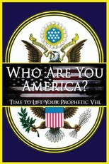 Who Are You America?