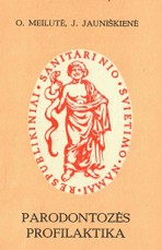 Parodontozės profilaktika