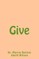 Give