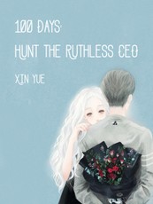 100 Days: Hunt the Ruthless CEO