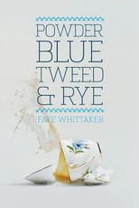 Powder Blue Tweed & Rye