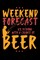 Weekend Forecast Ice Fishing With The Chance Of Beer