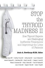 Stop the Thyroid Madness II