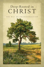 Deep-Rooted in Christ