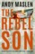 The Rebel Son