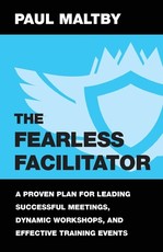 The Fearless Facilitator