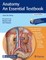 Anatomy - An Essential Textbook
