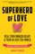 Superhero of Love