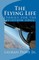 The Flying Life