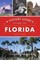 A History Lover's Guide to Florida