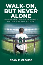 Walk-On, but Never Alone