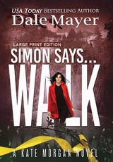 Simon Says... Walk