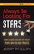 Always Be Looking For Stars