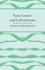 Yarn Counts And Calculations