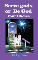 Serve gods or Be God