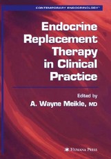 Endocrine Replacement Therapy in Clinical Practice