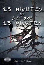 15 Minutes and Before 15 Minutes