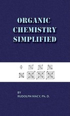 Organic Chemistry Simplified 3rd Edition