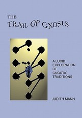 The Trail Of Gnosis