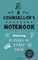 A Counsellor's Notebook