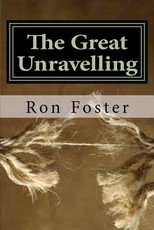 The Great Unraveling
