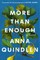 More Than Enough
