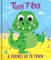 Tiny T-Rex and Friends: Go to Town