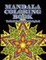 Mandala Coloring Book The World's Best Mandala Coloring Book
