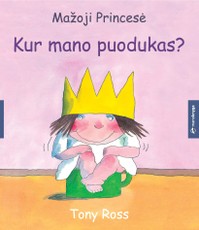 Mažoji Princesė. Kur mano puodukas?